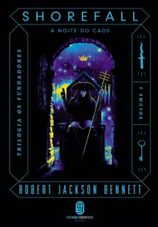 Baixar Livro Shorefall: a noite do caos - Robert Jackson Bennett em ePub PDF Mobi ou Ler Online
