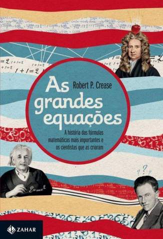 Baixar Livro As Grandes Equações - Robert em ePub PDF Mobi ou Ler Online