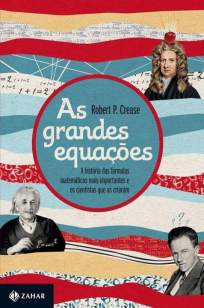 Baixar Livro As Grandes Equações - Robert em ePub PDF Mobi ou Ler Online