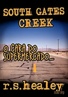South Gates Creek: Episódio 2  -  