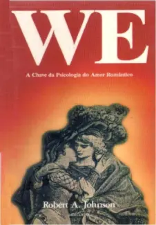 We  -  Robert A. Johnson