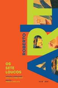 Baixar Livro Os Sete Loucos - Roberto Arlt em ePub PDF Mobi ou Ler Online
