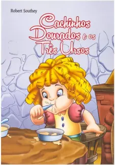 Baixar Livro Cachinhos Dourados e os Três Ursos - Roberto Belli em ePub PDF Mobi ou Ler Online