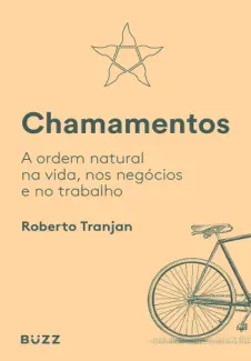 Baixar Livro Chamamentos - Roberto Tranjan em ePub PDF Mobi ou Ler Online