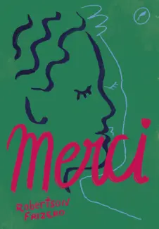 Baixar Livro Merci - Robertson Frizero em ePub PDF Mobi ou Ler Online