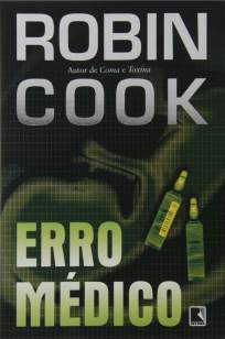 Baixar Erro Médico - Robin Cook ePub PDF Mobi ou Ler Online