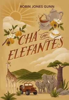 Baixar Livro Chá com Elefantes - Robin Jones Gunn em ePub PDF Mobi ou Ler Online