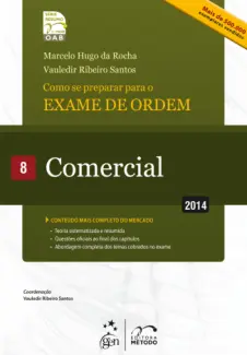 Série Resumo 1ª Fase OAB - Comercial   - Vol.  8 - Robinson Sakiyama Barreirinhas