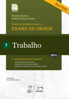  Série Resumo 1ª Fase OAB  -  Trabalho   - Vol.   7   -  Robinson Sakiyama Barreirinhas   