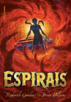 Baixar Livro Espirais - Roderick Gordon em ePub PDF Mobi ou Ler Online