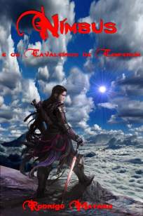 Baixar Livro Nimbus e Os Cavaleiros de Cenferum - Rodrigo Mataro em ePub PDF Mobi ou Ler Online