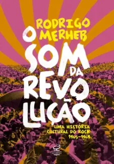 O Som da Revolução  -  Rodrigo Merhebem