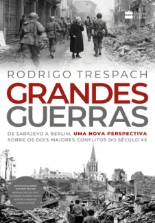Baixar Livro Grandes Guerras - Rodrigo Traspach em ePub PDF Mobi ou Ler Online