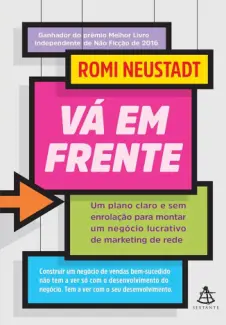 Baixar Livro Vá em Frente - Romi Neustadt em ePub PDF Mobi ou Ler Online