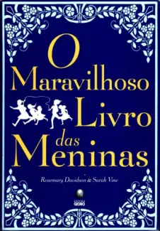 O Maravilhoso Livro das Meninas  -  Rosemary Davidson