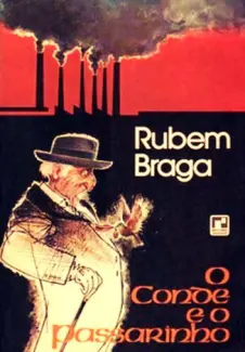 Baixar Livro O Conde e o Passarinho - Rubem Braga em ePub PDF Mobi ou Ler Online