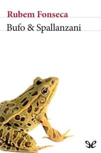Baixar Bufo & Spallanzani - Rubem Fonseca ePub PDF Mobi ou Ler Online