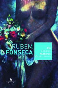 Baixar Ela e Outras Mulheres - Rubem Fonseca ePub PDF Mobi ou Ler Online