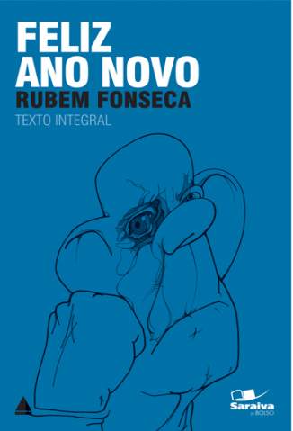 Baixar Feliz Ano Novo - Col. Saraiva de Bolso - Rubem Fonseca ePub PDF Mobi ou Ler Online