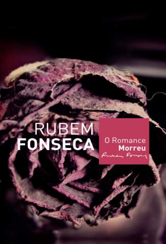 Baixar O Romance Morreu - Rubem Fonseca ePub PDF Mobi ou Ler Online