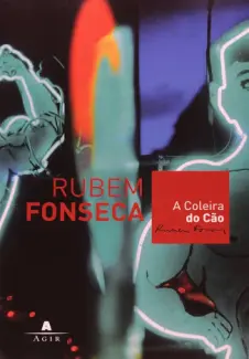 Baixar Livro A Coleira do Cao - Rubem Fonseca em ePub PDF Mobi ou Ler Online