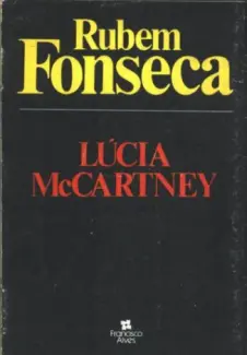 Lúcia McCartney  -  Rubem Fonseca