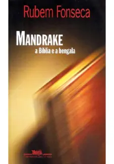 Mandrake  -  Rubem Fonseca