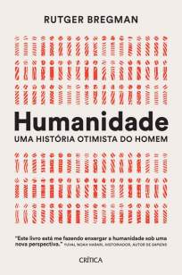 Baixar Livro Humanidade - Rutger Bregman em ePub PDF Mobi ou Ler Online