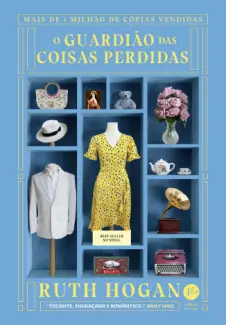 Baixar Livro O Guardião das Coisas Perdidas - Ruth Hogan em ePub PDF Mobi ou Ler Online