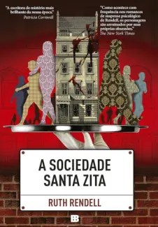 Baixar Livro A Sociedade Santa Zita - Ruth Rendell em ePub PDF Mobi ou Ler Online