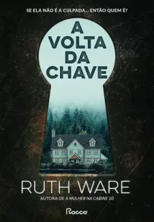 Baixar Livro A volta da chave - Ruth Ware em ePub PDF Mobi ou Ler Online