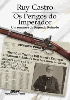 Baixar Livro Os Perigos do Imperador - Ruy Castro em ePub PDF Mobi ou Ler Online