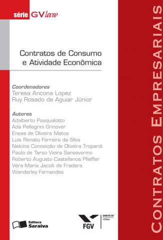 Baixar Contratos de Consumo e Atividade Econômica - Série Gvlaw - Ruy Rosado Aguiar ePub PDF Mobi ou Ler Online