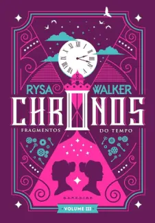Baixar Livro Fragmentos do Tempo - Chronos Vol. 3 - Rysa Walker em ePub PDF Mobi ou Ler Online