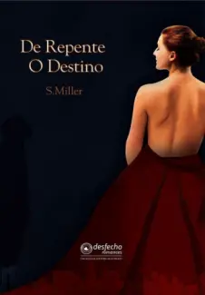 De Repente o Destino - S. Miller