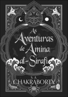 Baixar Livro As Aventuras de Amina Al-Sirafi - S. A. Chakraborty em ePub PDF Mobi ou Ler Online