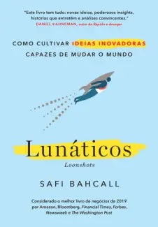 Baixar Livro Lunáticos - Safi Bahcall em ePub PDF Mobi ou Ler Online