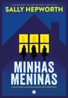 Baixar Livro Minhas Meninas - Sally Hepworth em ePub PDF Mobi ou Ler Online
