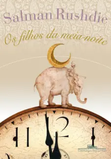 Os Filhos da Meia-Noite  -  Salman Rushdie