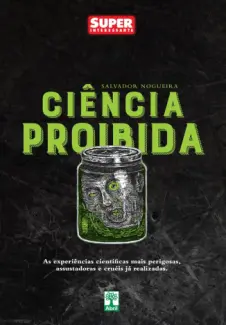 Baixar Livro Ciência Proibida - Salvador Nogueira em ePub PDF Mobi ou Ler Online