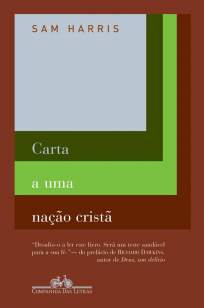 Baixar Livro Carta a uma Nação Cristã - Sam Harris em ePub PDF Mobi ou Ler Online