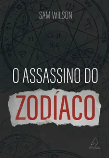 O Assassino do Zodíaco - Sam Wilson