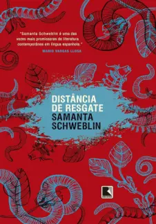 Baixar Livro Distancia de Resgate - Samanta Schweblin em ePub PDF Mobi ou Ler Online
