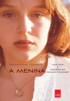 A Menina  -  Samantha Geimer