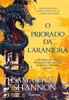 Baixar Livro O Priorado da Laranjeira - The Roots of Chaos Vol. 1 - Samantha Shannon em ePub PDF Mobi ou Ler Online