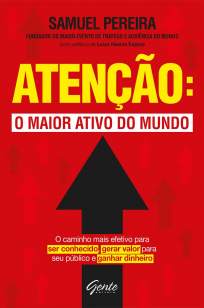Baixar Livro Atenção: o Maior Ativo do Mundo - Samuel Pereira em ePub PDF Mobi ou Ler Online