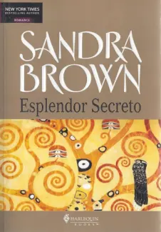 Baixar Livro Esplendor Secreto - Sandra Brown em ePub PDF Mobi ou Ler Online