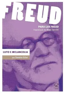 Baixar Livro Luto e Melancolia - Sandra Edler em ePub PDF Mobi ou Ler Online