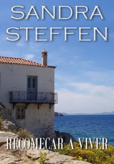 Baixar Livro Recomecar a Viver - Sandra Steffen em ePub PDF Mobi ou Ler Online