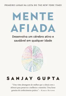 Baixar Livro Mente afiada - Sanjay Gupta em ePub PDF Mobi ou Ler Online
